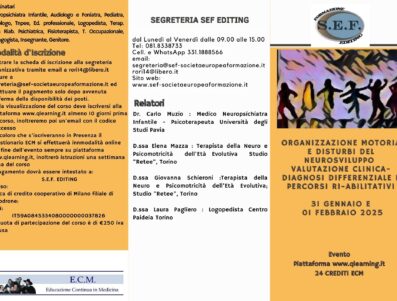 ORGANIZZAZIONE MOTORIA E DISTURBI DEL NEUROSVILUPPO VALUTAZIONE CLINICA-DIAGNOSI DIFFERENZIALE E PERCORSI  RI-ABILITATIVI